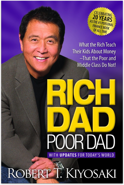 "Rich Dad Poor Dad"